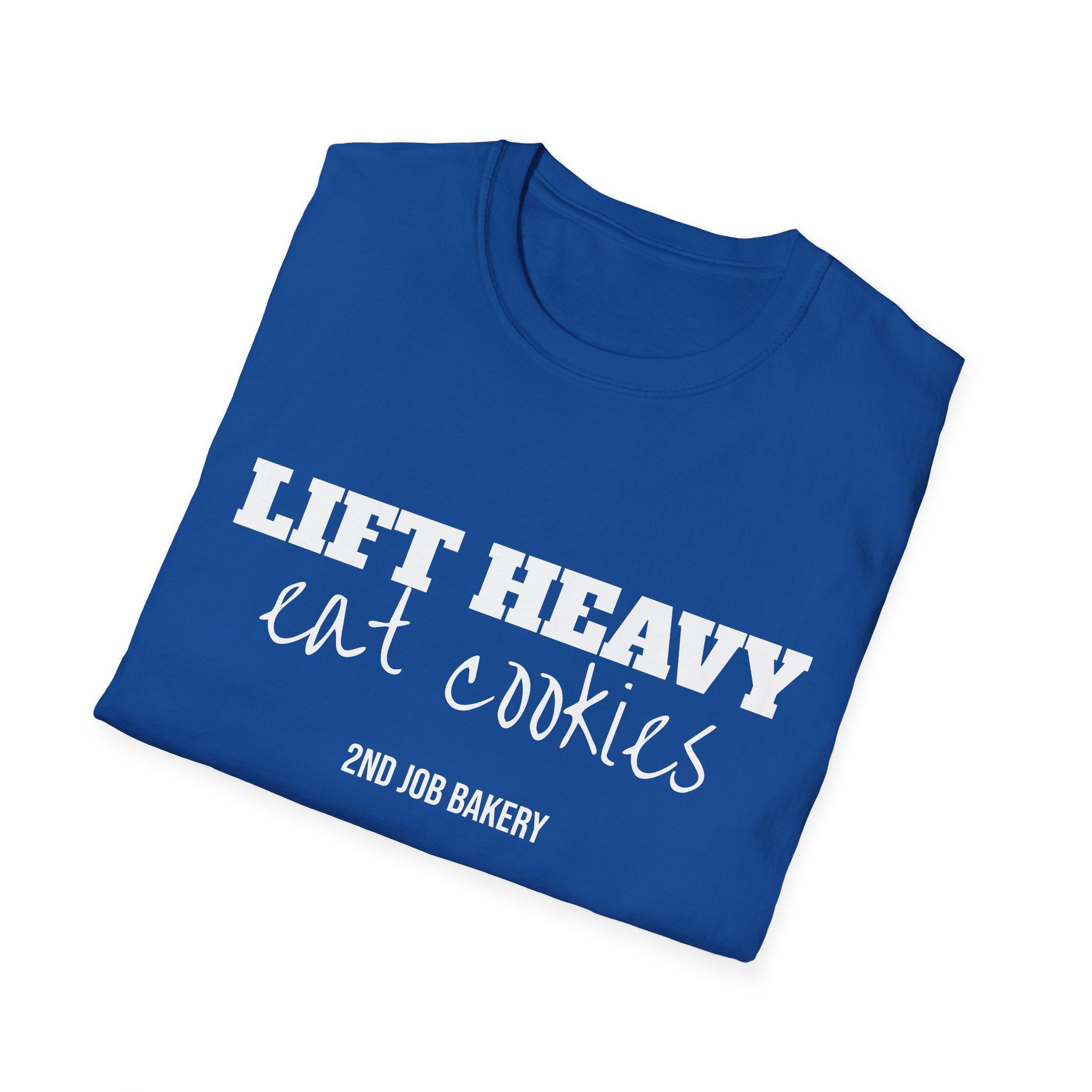 Lift Heavy, Eat Cookies