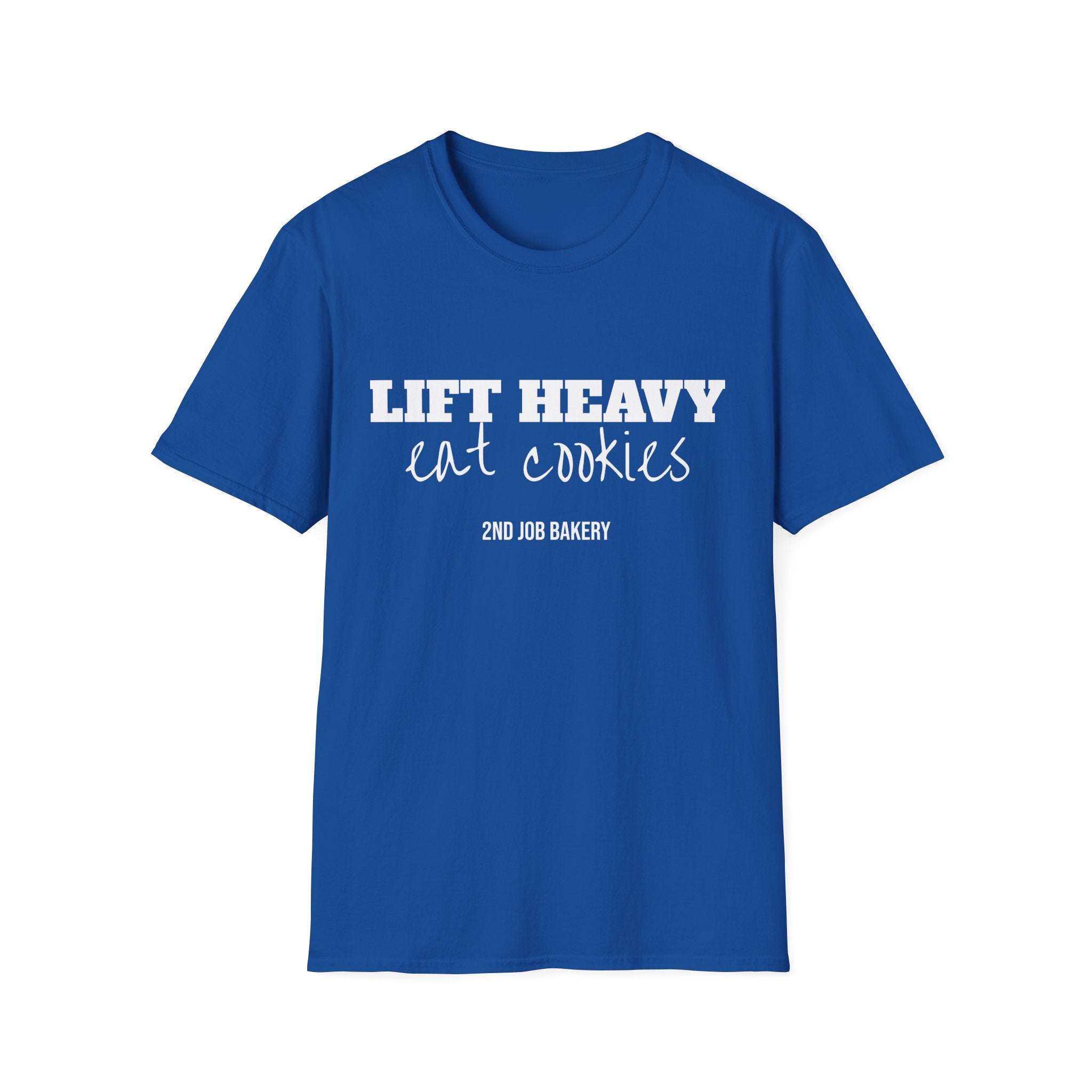 Lift Heavy, Eat Cookies