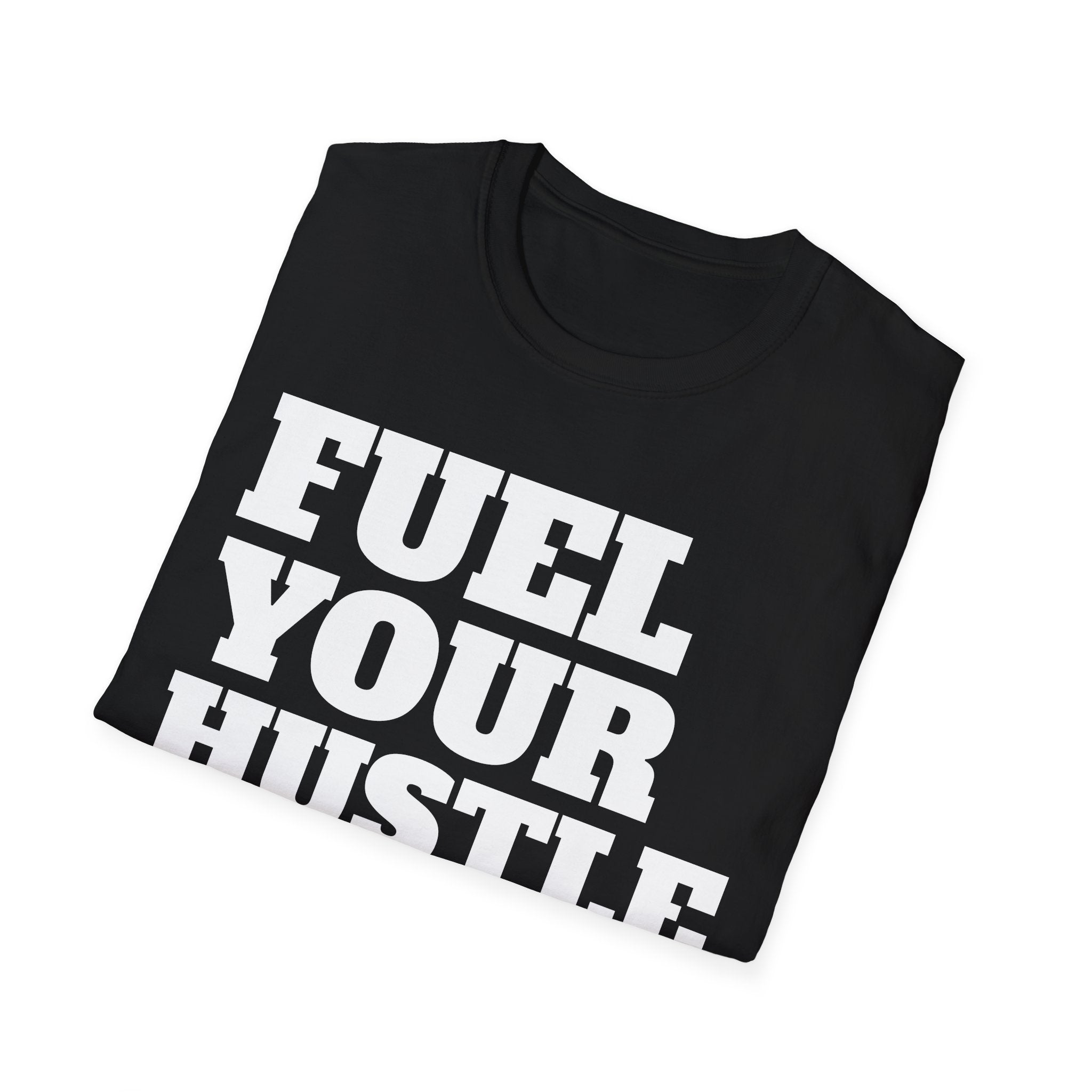 Fuel Your Hustle