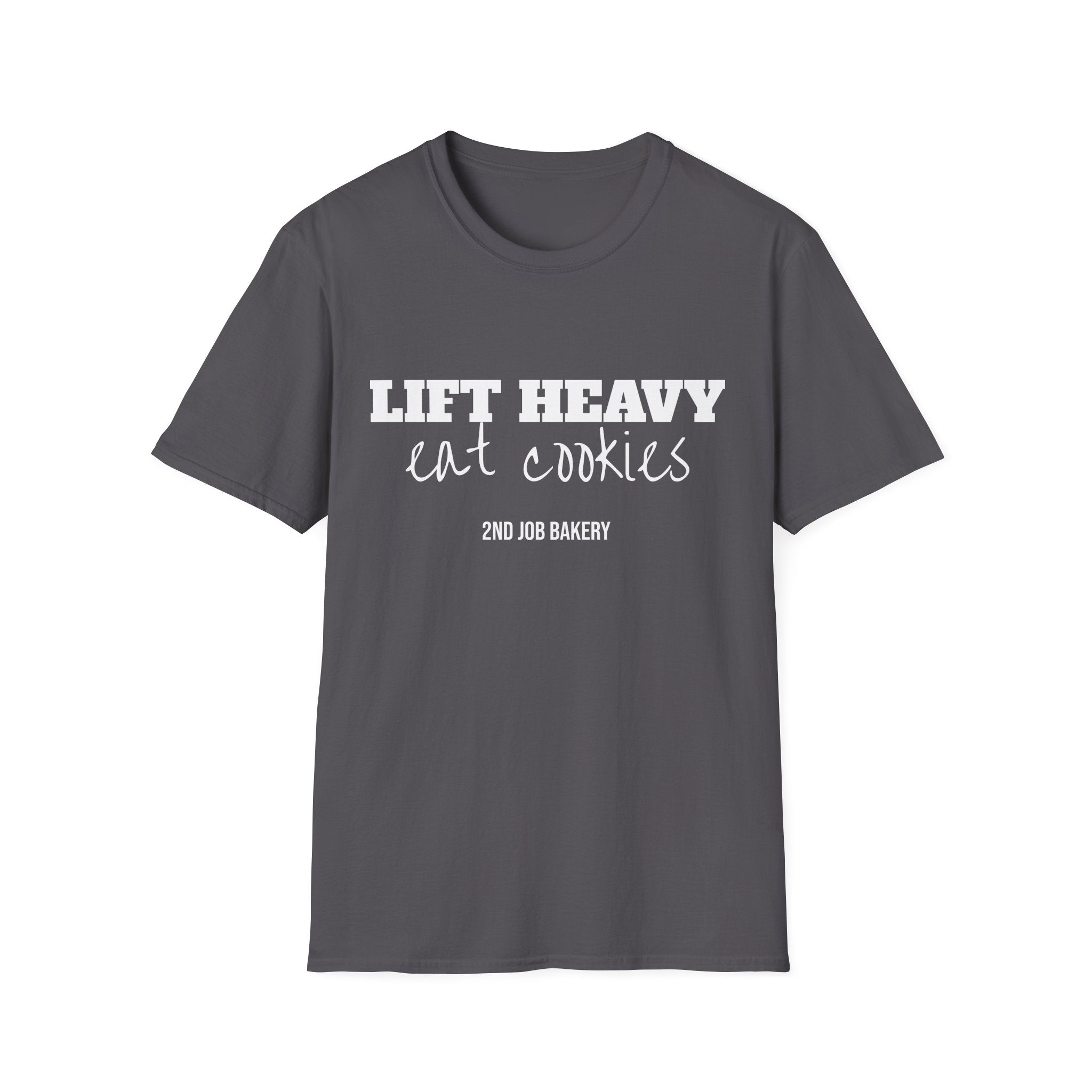 Lift Heavy, Eat Cookies
